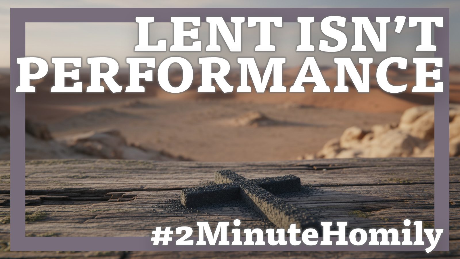 Launching Lent